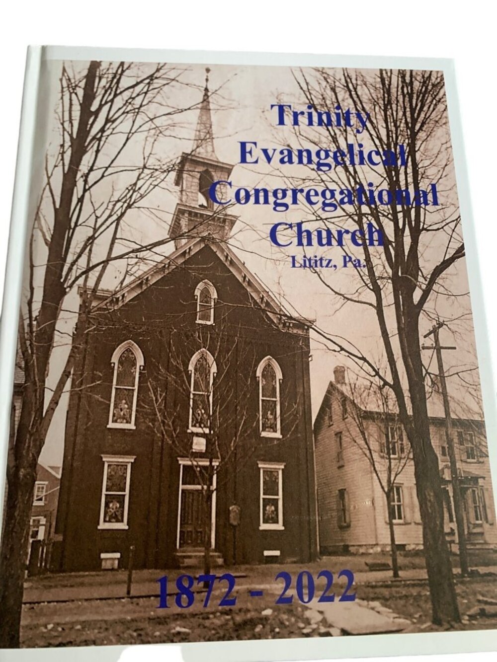 Trinity Evangelical Congregational Church Book 1872-2022